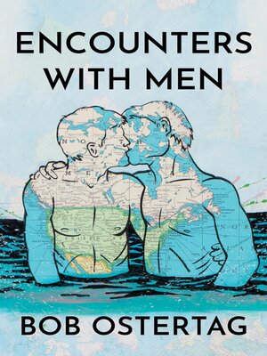 cover image of Encounters With Men